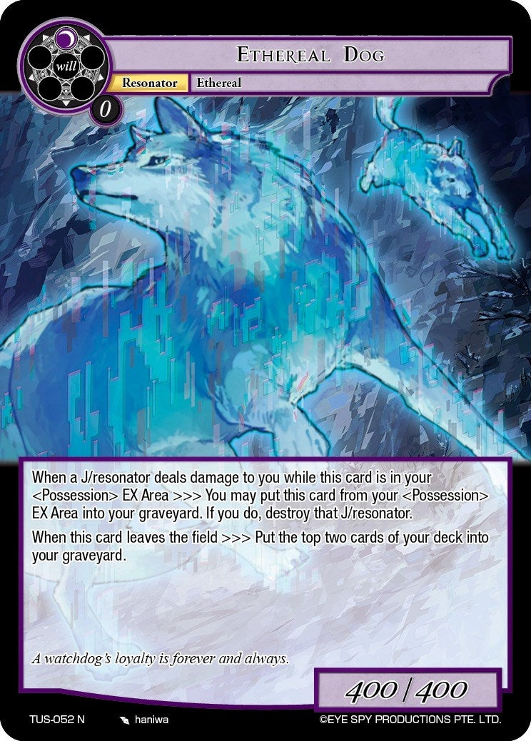 Ethereal Dog (52) [TUS] - Force of Will Single