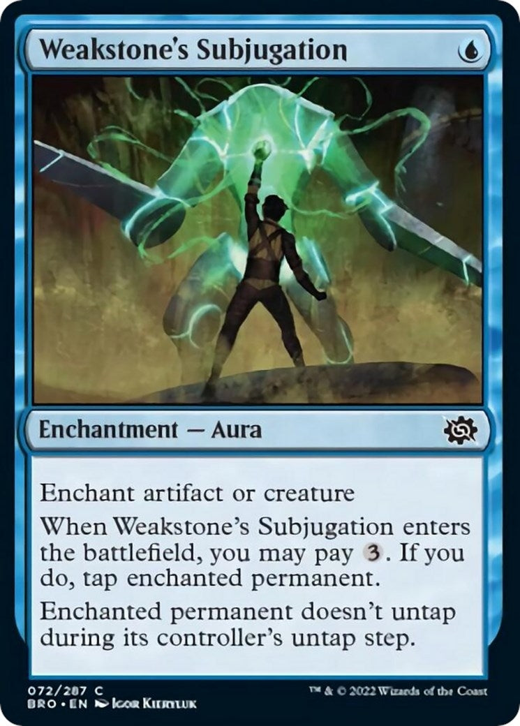 Weakstone’s Subjugation (72) [BRO] - MTG Single