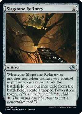 Slagstone Refinery (243) [BRO] - MTG Single