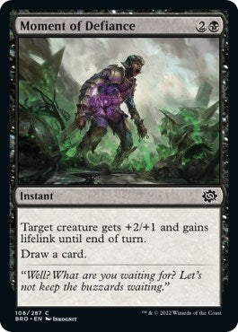 Moment of Defiance (108) [BRO] - MTG Single