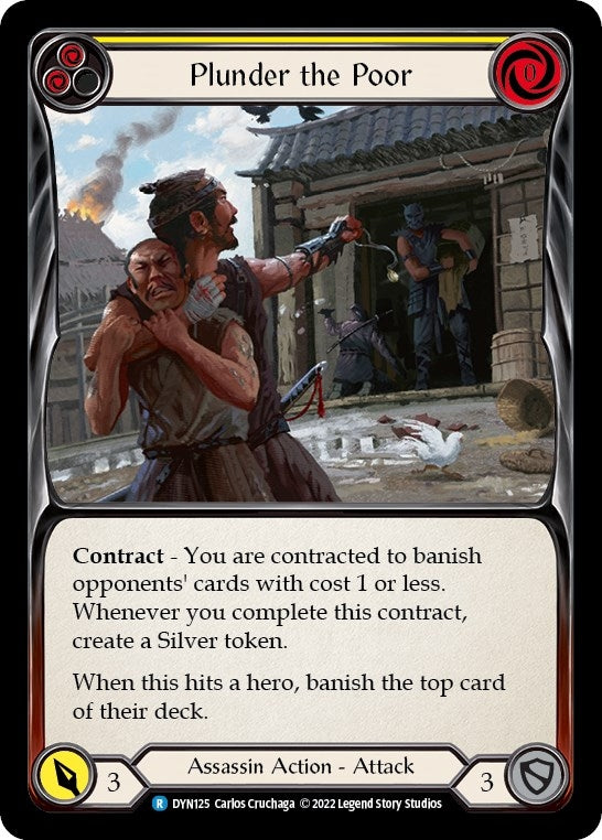 Plunder the Poor (Yellow) (125) [DYN] - Flesh and Blood TCG Single