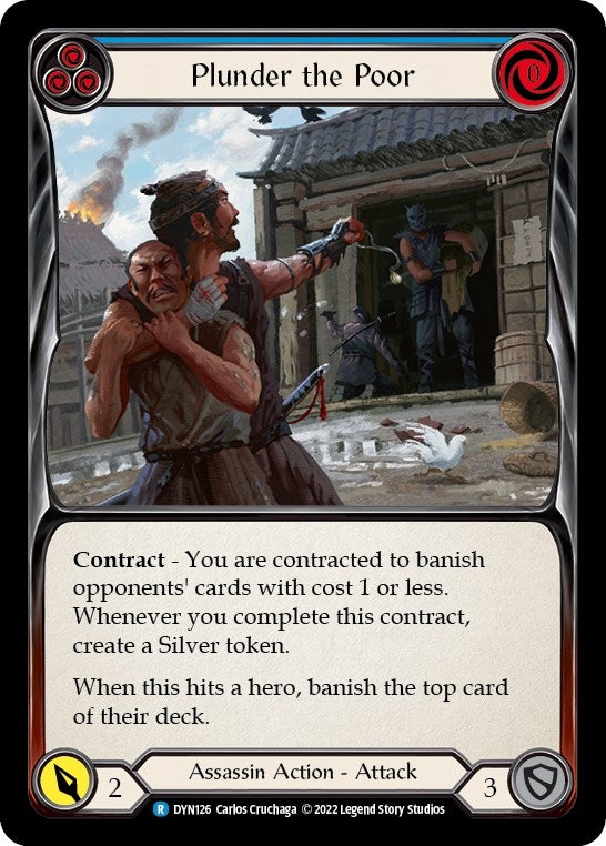 Plunder the Poor (Blue) (126) [DYN] - Flesh and Blood TCG Single