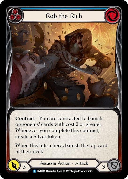 Rob the Rich (Blue) (129) [DYN] - Flesh and Blood TCG Single