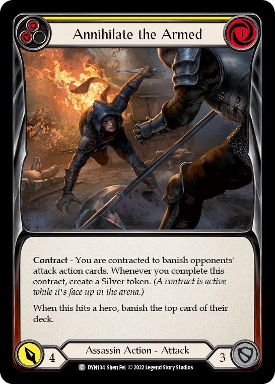 Annihilate the Armed (Yellow) (134) [DYN] - Flesh and Blood TCG Single