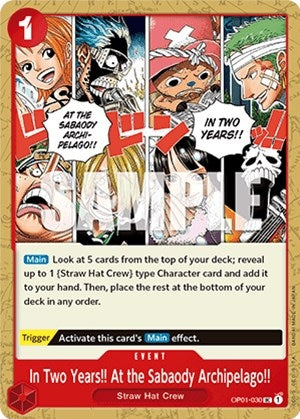 In Two Years!! At the Sabaody Archipelago!! (1030) (OP01) - One Piece Card Game Single
