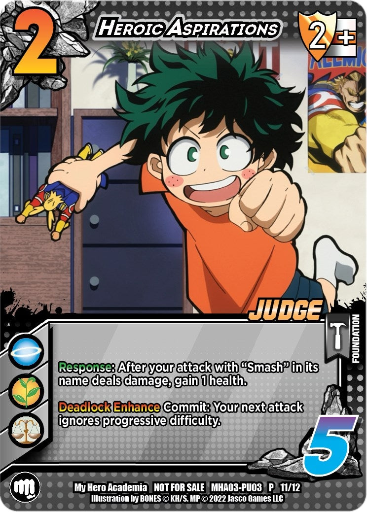 Heroic Aspirations (Plus Ultra Pack 3 Judge) (31112) [MHAP] - UniVersus Single