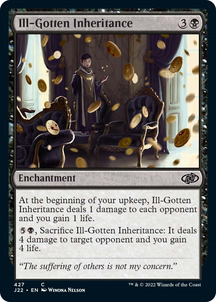 Ill-Gotten Inheritance (427) [J22] - MTG Single