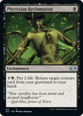 Phyrexian Reclamation (124) [J22] - MTG Single