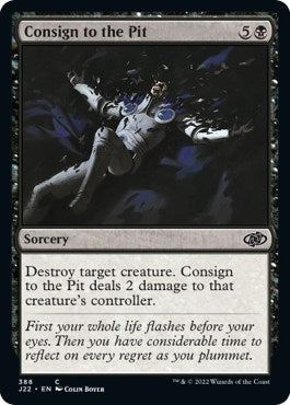 Consign to the Pit (388) [J22] - MTG Single