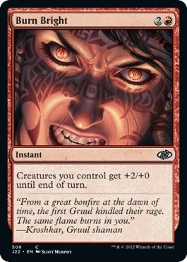 Burn Bright (508) [J22] - MTG Single