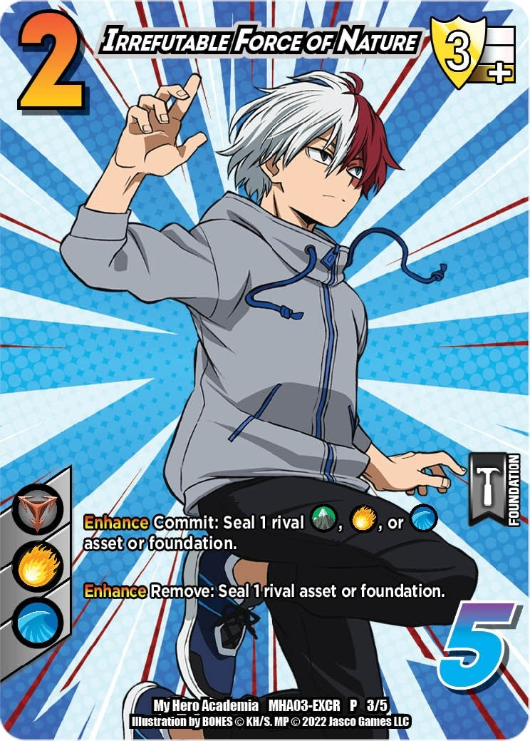 Irrefutable Force of Nature (Heroes Clash Extra Credit Series) (335) [MHAP] - UniVersus Single
