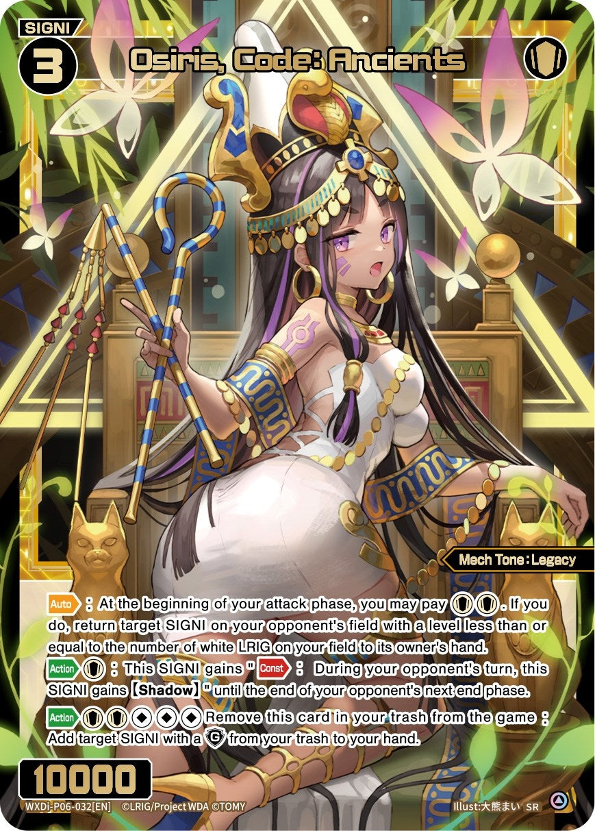 Osiris Code: Ancients (6032) [WXDi-P06] - WIXOSS Single