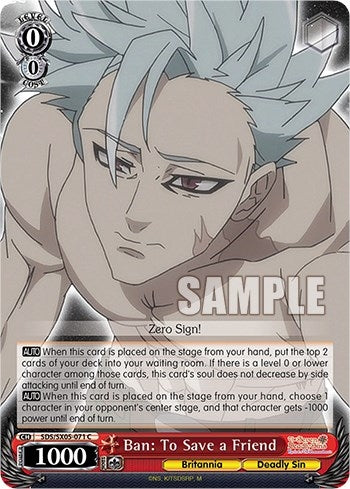 Ban: To Save a Friend (5071) [SDS] - Weiss Schwarz Single