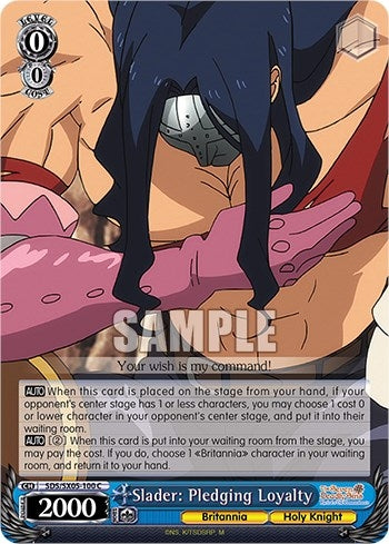 Slader: Pledging Loyalty (5100) [SDS] - Weiss Schwarz Single