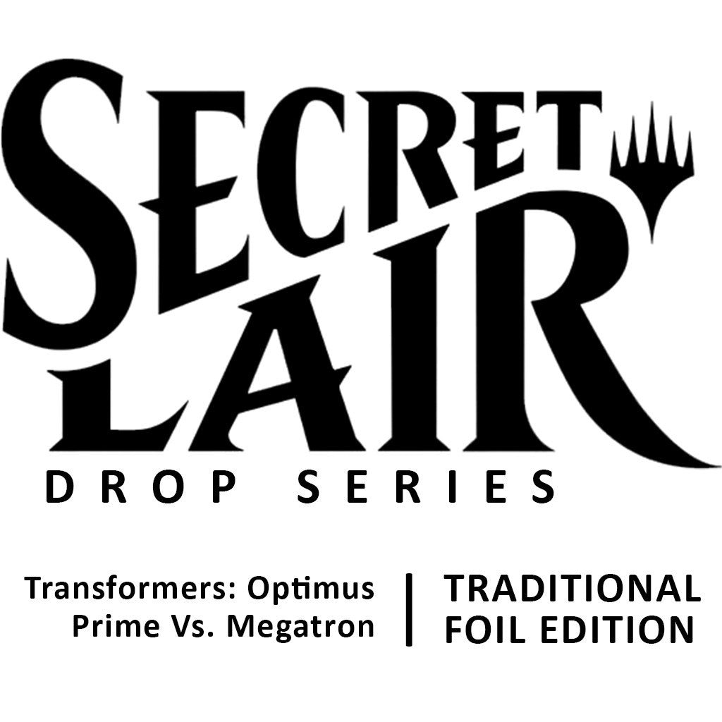 Secret Lair Drop: Transformers: Optimus Prime Vs. Megatron - Traditional Foil Edition [SLD] - MTG Sealed