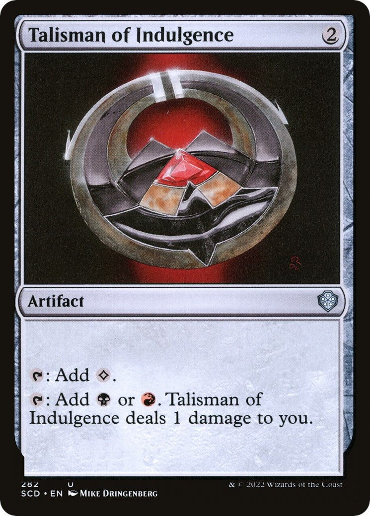 Talisman of Indulgence (282) [SCD] - MTG Single