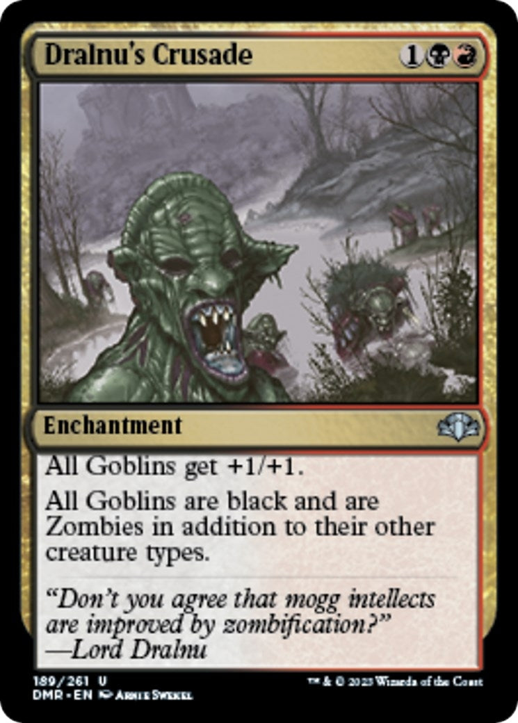 Dralnu’s Crusade (189) [DMR] - MTG Single
