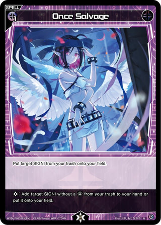 Once Salvage (6085) [WXDi-P06] - WIXOSS Single