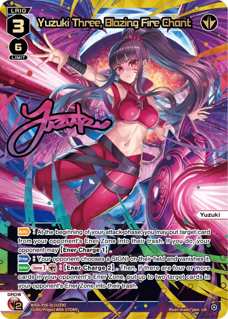 Yuzuki Three Blazing Fire Chant (UR) (6011) [WXDi-P06] - WIXOSS Single