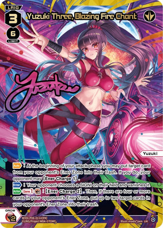 Yuzuki Three Blazing Fire Chant (UR) (6011) [WXDi-P06] - WIXOSS Single