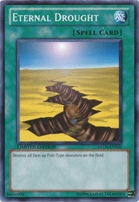 Eternal Drought (4033) (GLD4) - YuGiOh Single