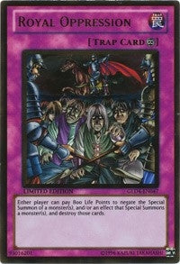 Royal Oppression (4047) (GLD4) - YuGiOh Single