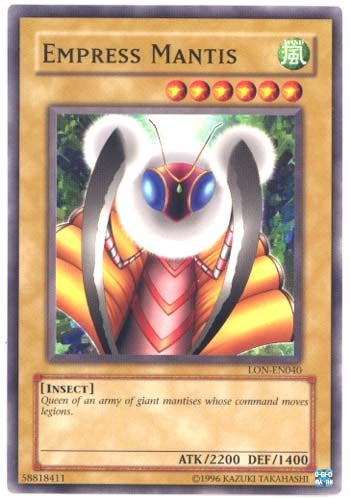 Empress Mantis (40) (LON-EN) - YuGiOh Single