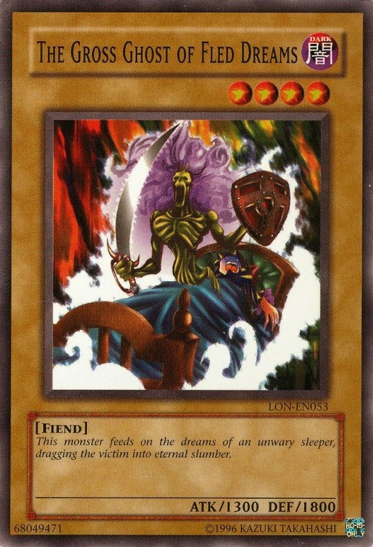 The Gross Ghost of Fled Dreams (53) (LON-EN) - YuGiOh Single
