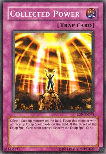 Collected Power (78) (LON-EN) - YuGiOh Single
