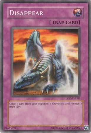 Disappear (89) (LOD-EN) - YuGiOh Single