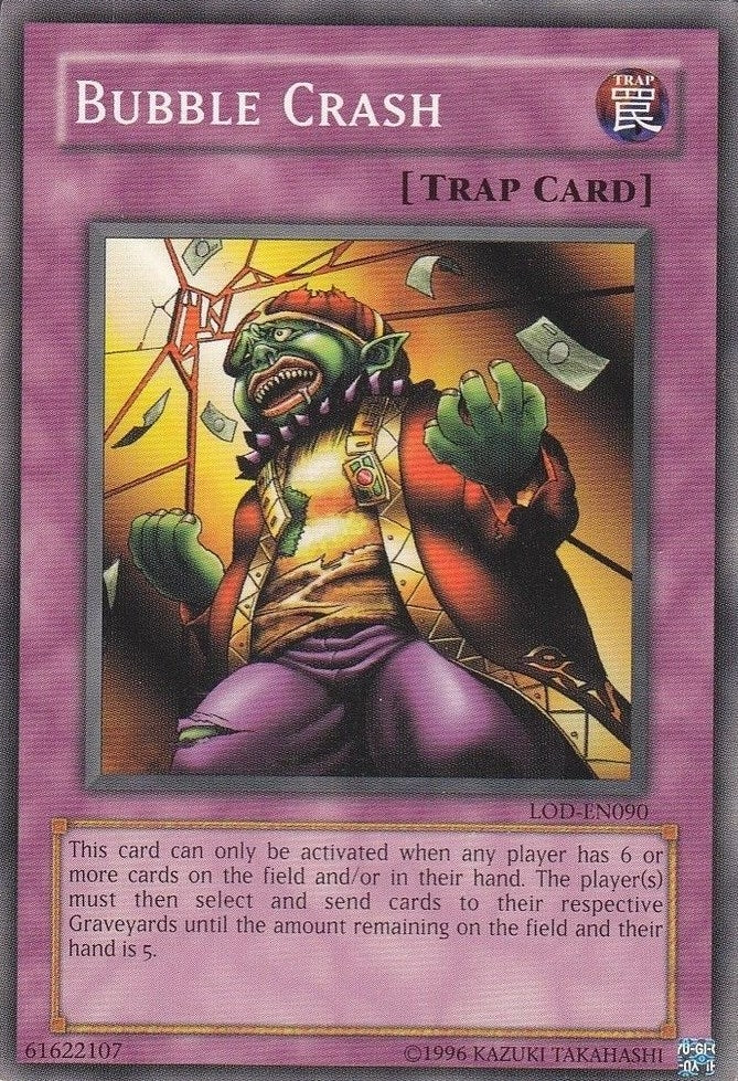 Bubble Crash (90) (LOD-EN) - YuGiOh Single