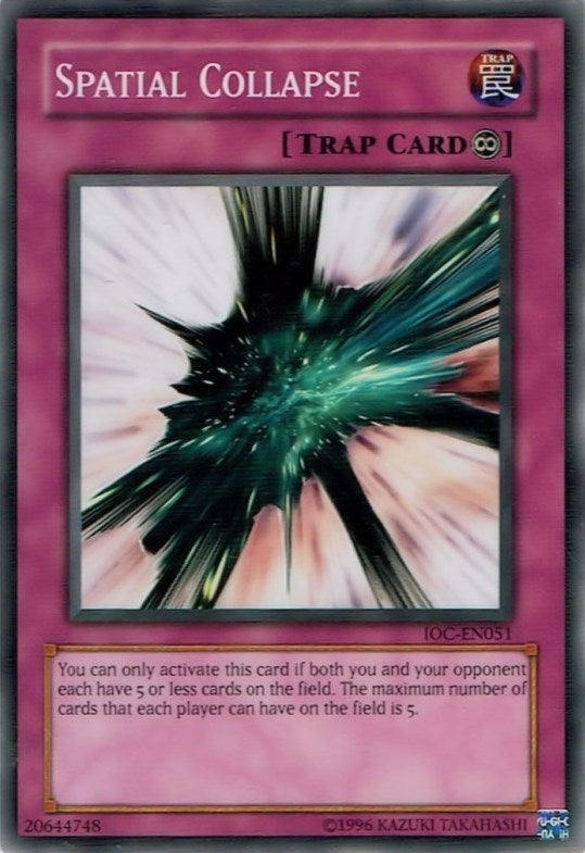Spatial Collapse (51) (IOC-EN) - YuGiOh Single