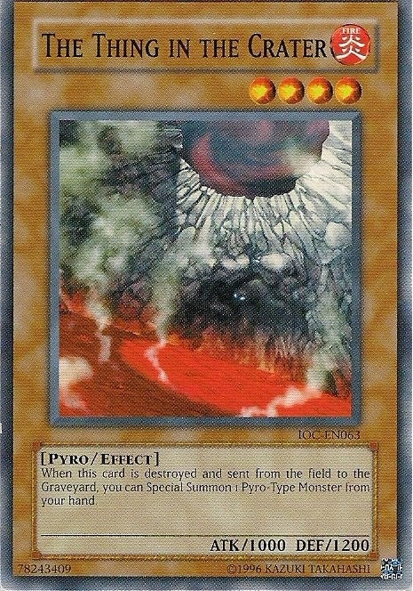 The Thing in the Crater (63) (IOC-EN) - YuGiOh Single