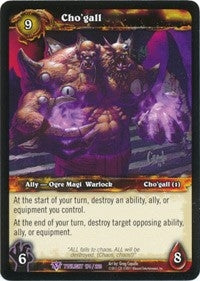 Cho’gall - WoW Single