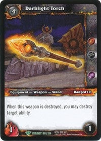 Darklight Torch - WoW Single