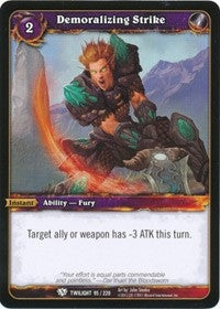 Demoralizing Strike - WoW Single