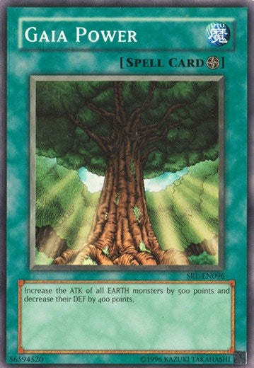 Gaia Power (96) (SRL-EN) - YuGiOh Single