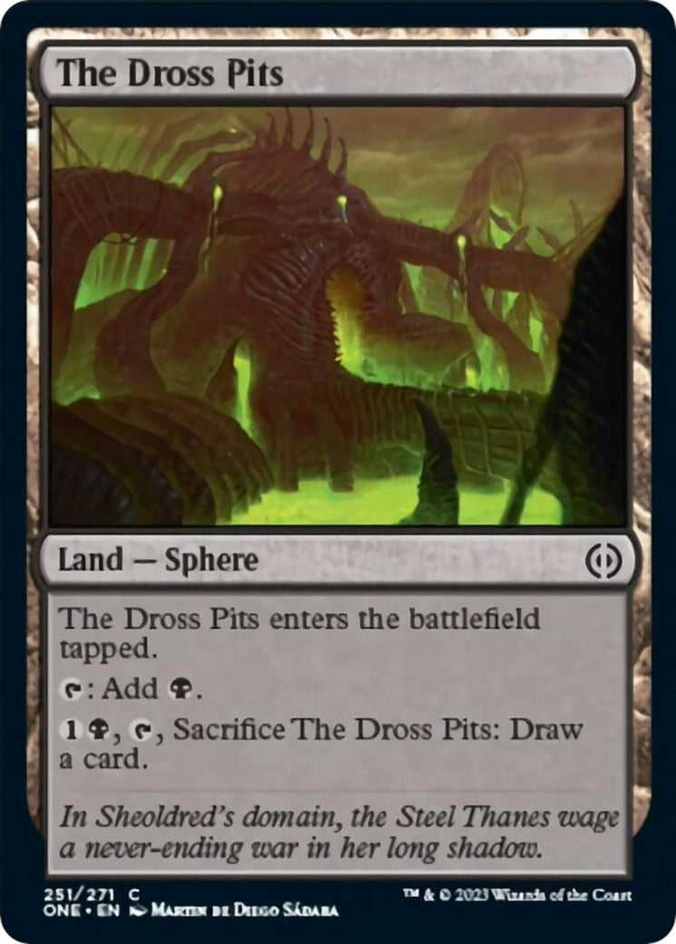 The Dross Pits (251) [ONE] - MTG Single