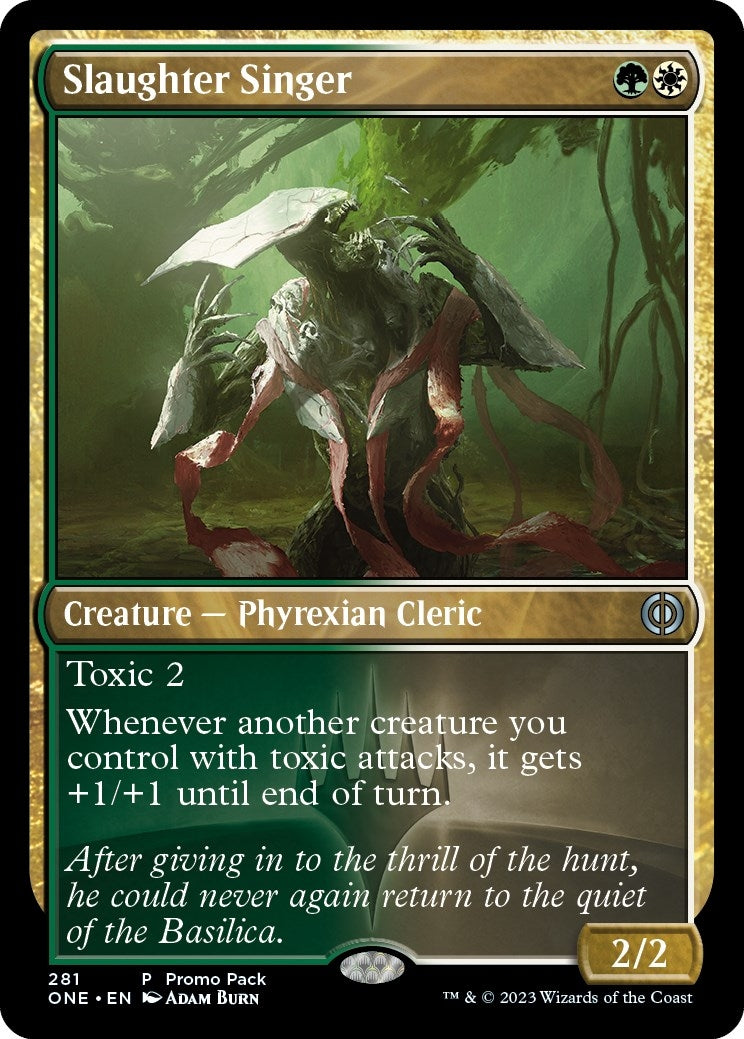 Slaughter Singer (281) [PPONE] - MTG Single