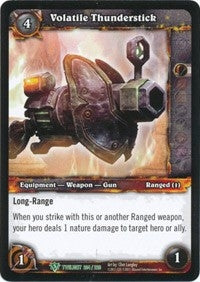 Volatile Thunderstick - WoW Single
