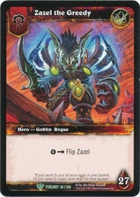 Zazel the Greedy - WoW Single