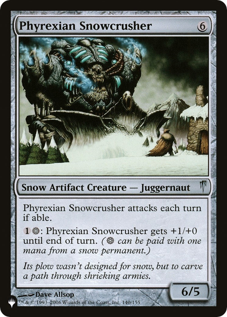 Phyrexian Snowcrusher (140) [LIST] - MTG Single