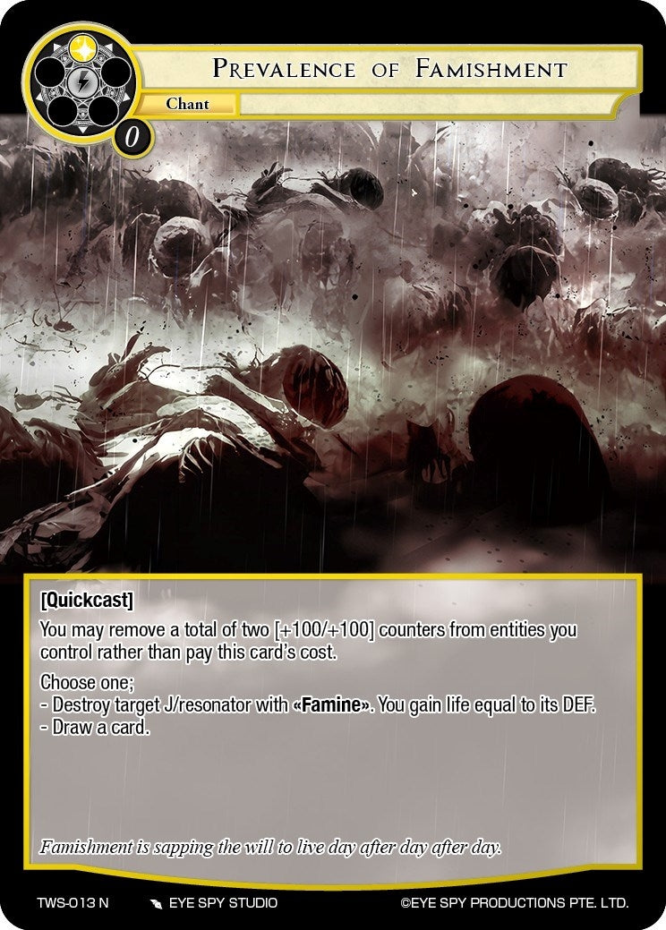 Prevalence of Famishment (13) [TWS] - Force of Will Single