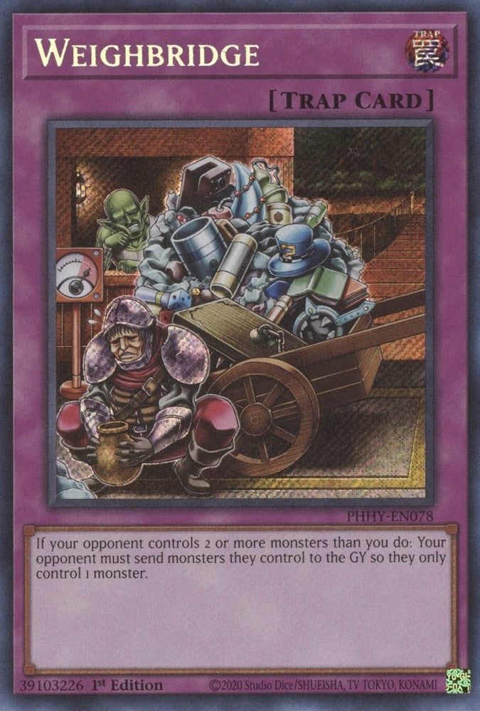 Weighbridge (78) (PHHY) - YuGiOh Single