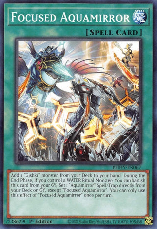 Focused Aquamirror (67) (PHHY) - YuGiOh Single