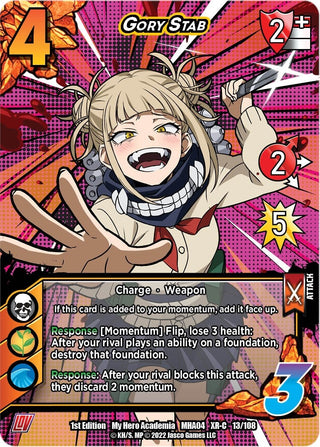 Gory Stab (XR) (13) [MHA4] - UniVersus Single