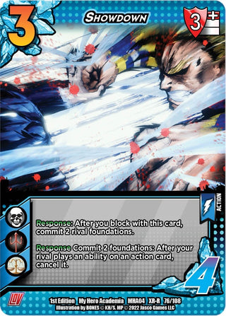 Showdown (XR) (76) [MHA4] - UniVersus Single