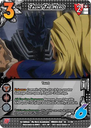 Taunt the Hero (17) [MHA4] - UniVersus Single