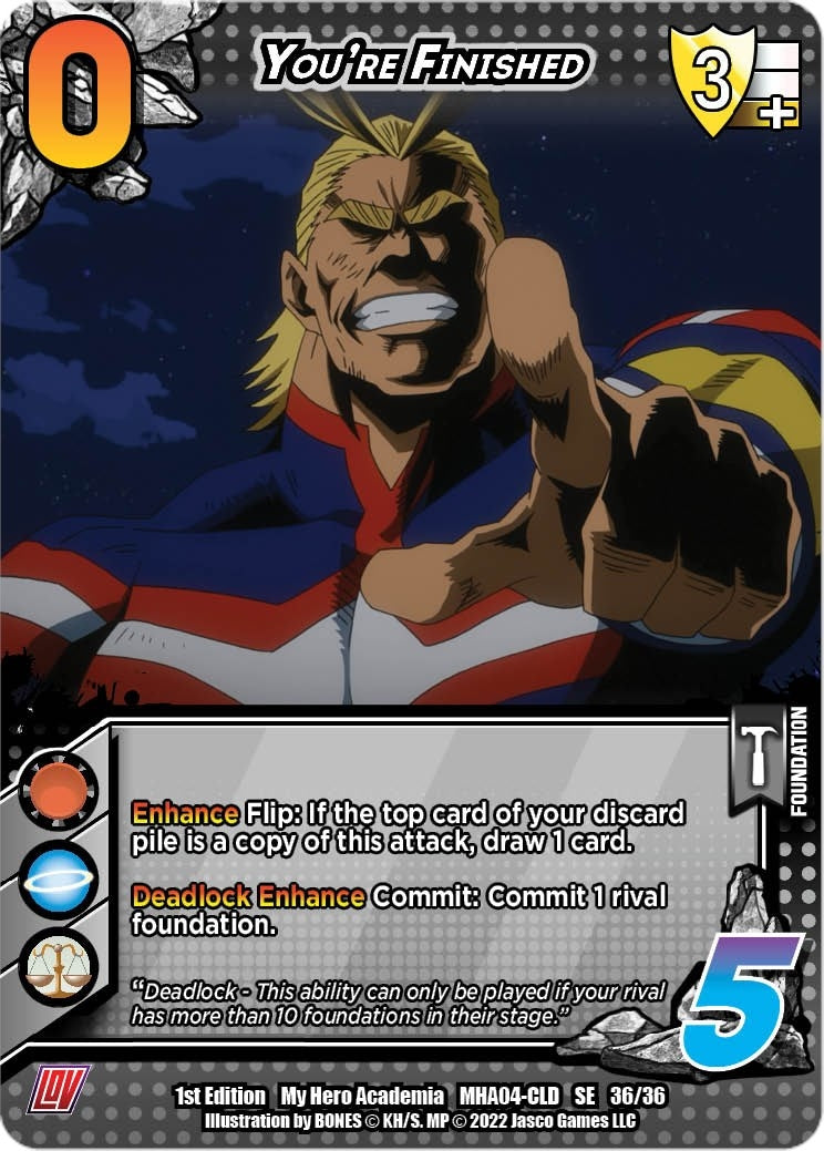 You’re Finished (36) [MHA4] - UniVersus Single
