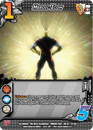 Heroic Icon (XR) (31) [MHA4] - UniVersus Single